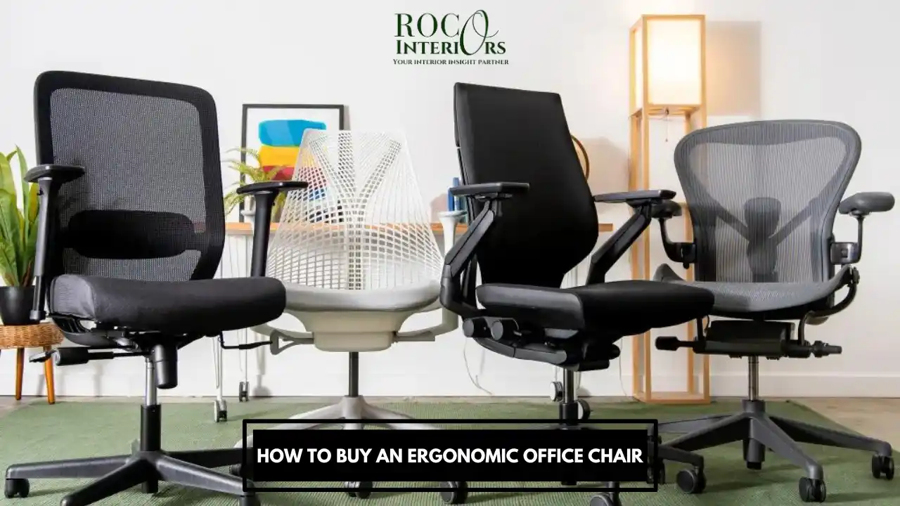 How to Buy an Ergonomic Office Chair
