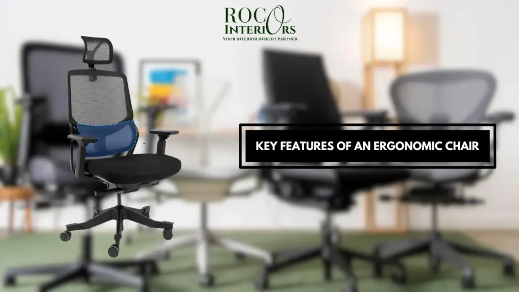 Key Features of Best Ergonomic Office Chair